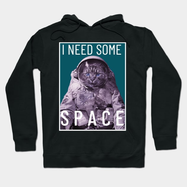 I need some space Hoodie by Fun Way of Living